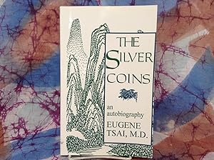 The Silver Coins: An Autobiography