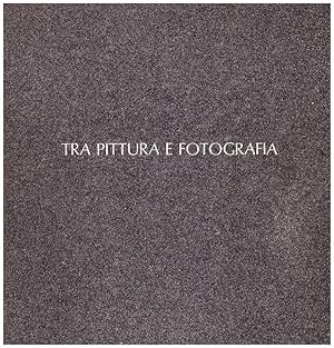 Tra pittura e fotografia