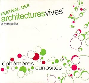 Festival des architectures vives à Montpellier - éphémères curiosités -