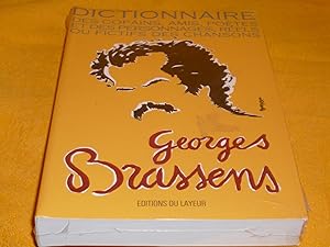 Dictionnaire Des Copains, Amis, Poètes Et Des Personnages, Réels Ou Fictifs Des Chansons GEORGES ...