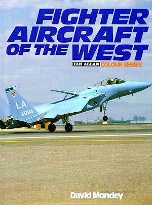 Fighter Aircraft Of The West :