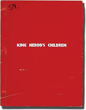 The Seventh Coin [King Herod's Children] (Original screenplay for the 1993 film)