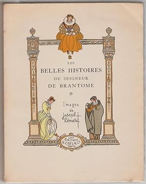 Les Belles histoires du seigneur de Brantôme illsutrées d'images par Joseph Hémard.