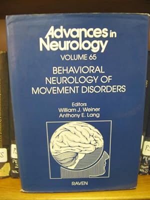 Advances in Neurology: Volume 65: Behavioral Neurology of Movement Disorders
