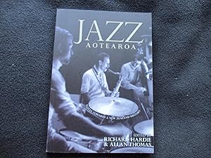 Jazz Aotearoa : notes towards a New Zealand history