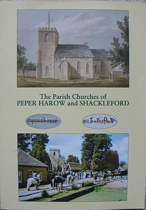 A Guide to the Parish Churches of Peper Harow and Shackleford, Surrey