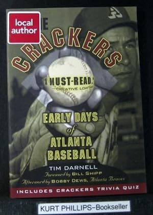 The Crackers: Early Days of Atlanta Baseball (Signed Copy)