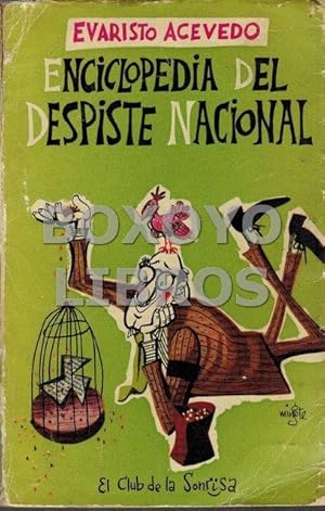 Enciclopedia del despiste nacional.