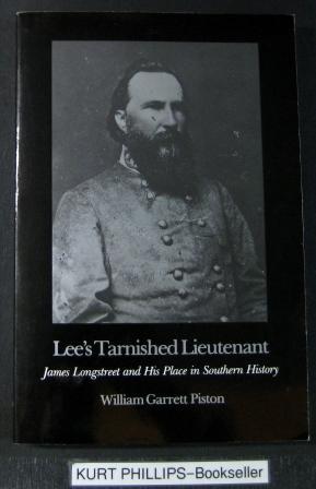Lee's Tarnished Lieutenant (Signed Copy)