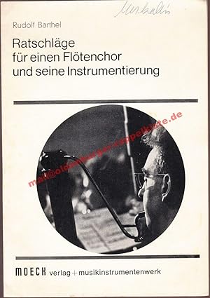 Ratschläge für einen Flötenchor und seine Instrumentierung (1967)