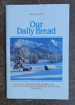 Our Daily Bread: January 1992 Vol. 36 No. 10