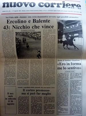 NUOVO CORRIERE SENESE Anno XV n.° 32 17 Agosto 1981 SPECIALE PALIO