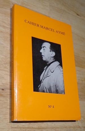 Cahier Marcel Aymé 4. Le théâtre.