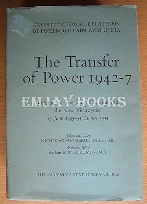 Constitutional Relations Between Britain and India. The Transfer of Power. Vol.4