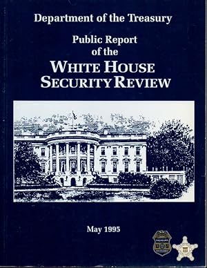 Department of the Treasury: Public Report of the White House Security Review