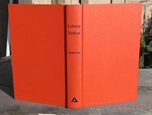 Johnny Nelson. How a one-time pupil of Hopalong Cassidy of the famous Bar-20 ranch in the Pecos v...