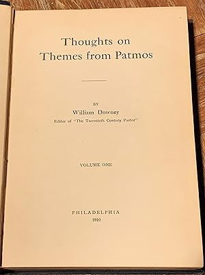 Thoughts on themes from Patmos Volume I