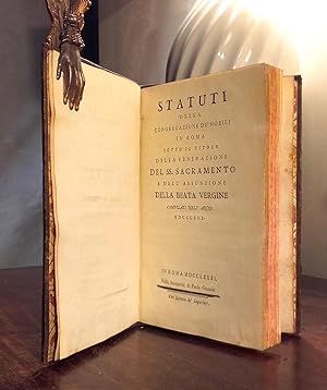 Statuti della Congregazione de' nobili in Roma sotto il titolo della Venerazione del SS. Sacramen...