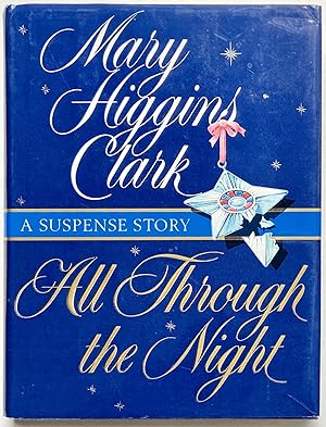 All Through the Night: A Suspense Story