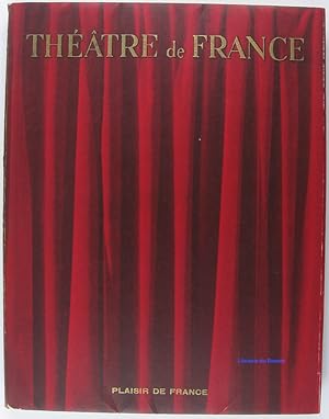 Théâtre de France Tome I