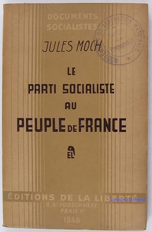 Le Parti Socialiste au Peuple de France