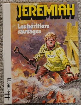 Jeremiah: Les Heritiers Sauvages. (french language);