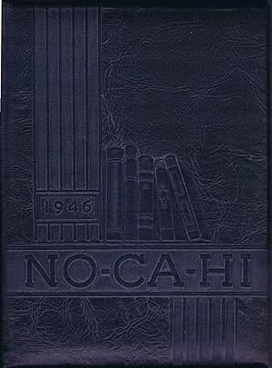 NO-CA-HI 1946, VOLUME XXII: North Canton High School, North Canton, Ohio