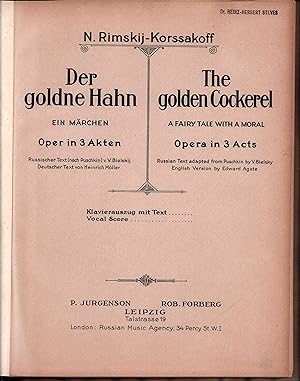 Der goldne Hahn / The golden cockerel. Ein Märchen. Oper in 3 Akten. Russischer Text (nach Puschk...