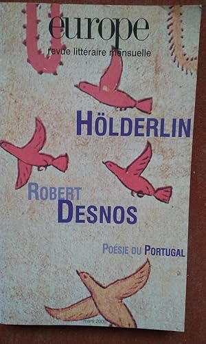 Hölderlin - Robert Desnos - Poésie du Portugal