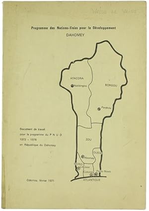 PROGRAMME DES NATIONS UNIES POUR LE DEVELOPPEMENT DU DAHOMEY - Document de travail pour le progra...