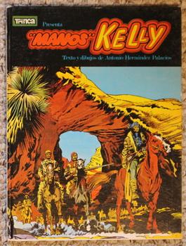 Manos Kelly - Volume 1 - Le drame de fort Alamo TRINCA COLECCION (foreign Language - ? French);
