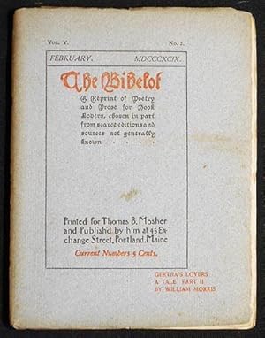 The Bibelot: A Reprint of Poetry and Prose for Book Lovers, chosen in part from scarce editions a...