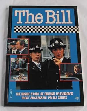 The Bill: The Inside Story of British Television's Most Successful Police Series