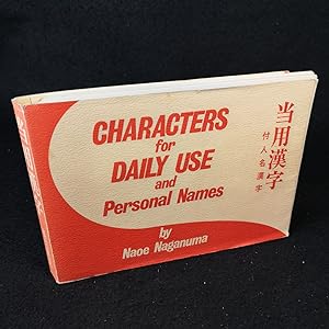 Characters for Daily Use and Personal Names.