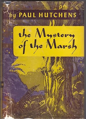 The Mystery of the Marsh // The Photos in this listing are of the book that is offered for sale