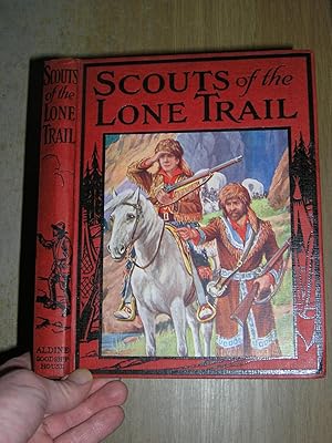 Scouts Of The Lone Trail
