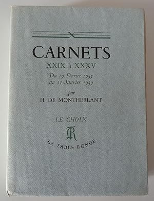 Carnets XXIX à XXXV. Du 19 février 1935 au 11 janvier 1939