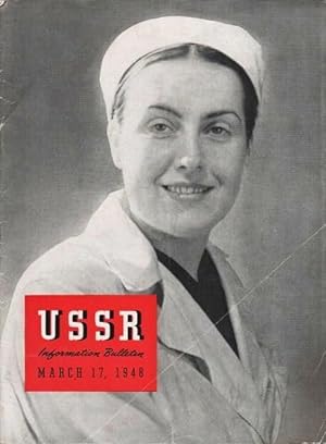 USSR INFORMATION BULLETIN, March 17, 1948:; Volume VIII, Number 5
