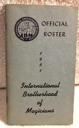 OFFICIAL ROSTER 1951 INTERNATIONAL BROTHERHOOD OF MAGICIANS