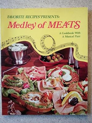 Favorite Recipes Presents: Medley of Meats: A Cookbook with a Musical Flair