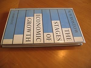 The Stages Of Economic Growth: A Non-Communist Manifesto (First Edition 1960 In Jacket)