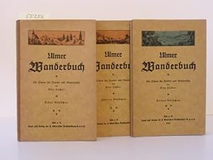 Ulmer Wanderbuch. Ein Führer für Fremde und Einheimische. Bd.1: Gänge in der näheren Umgebung der...