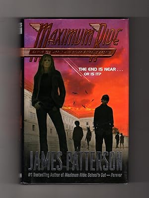 Maximum Ride - Saving the World and Other Extreme Sports. Stated First Edition and First Printing