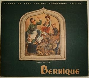 Bernique. Raconté par J.-M. Guilcher. Illustrations d'André Pecq.