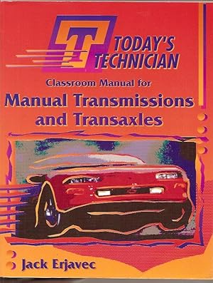 Classroom manual for Manual Transmission and transaxles