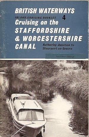 British waterways 4: Cruising on the Staffordshire & Worcestershire canal