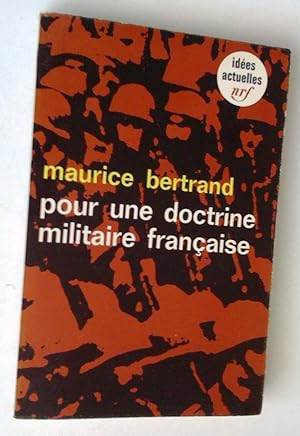 Pour une doctrine militaire française