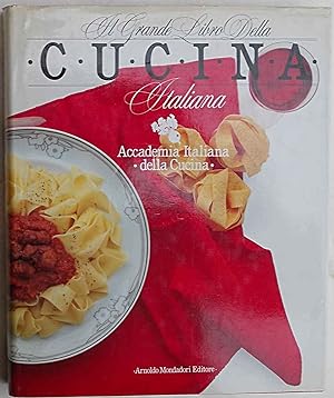 Il Grande Libro della Cucina Italiana.