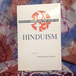Textual Sources for the Study of Hinduism (Textual Sources for the Study of Religion)