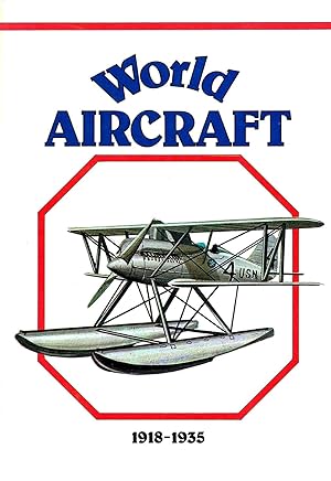 World Aircraft : 1918 - 1935 :